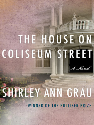 cover image of The House on Coliseum Street
